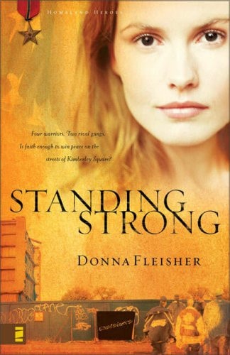 Standing Strong (Homeland Heroes, Book 4)