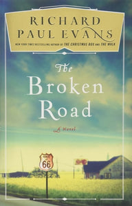 The Broken Road: A Novel (1) (The Broken Road Series)