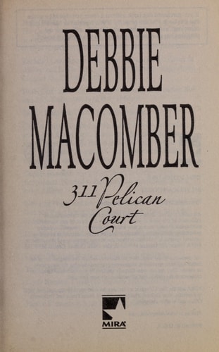 311 Pelican Court (Cedar Cove, Book 3)