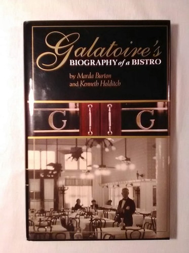 Galatoire's: Biography of a Bistro