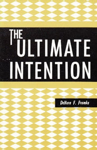 Ultimate Intention