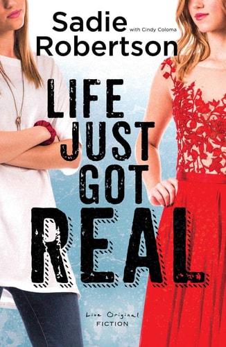 Life Just Got Real: A Live Original Novel (Live Original Fiction)