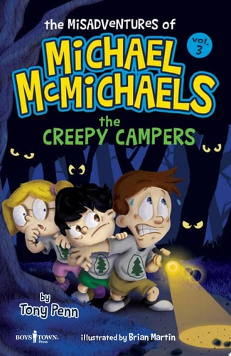 The Misadventures of Michael McMichaels vol. 3: The Creepy Campers