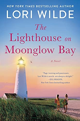 The Lighthouse on Moonglow Bay: A Novel (Moonglow Cove, 3)