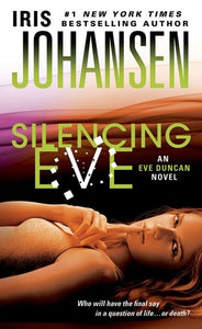 Silencing Eve: An Eve Duncan Novel (Eve Duncan, 18)