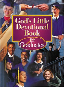 God's Little Devotional Book for Graduates