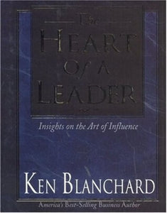 The Heart of a Leader