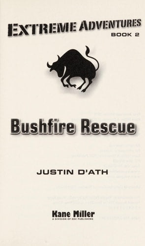 Bushfire Rescue (Extreme Adventures #2 )