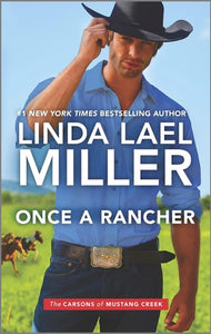 Once a Rancher (The Carsons of Mustang Creek, 1)
