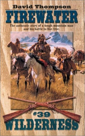 Firewater (Wilderness, #39)