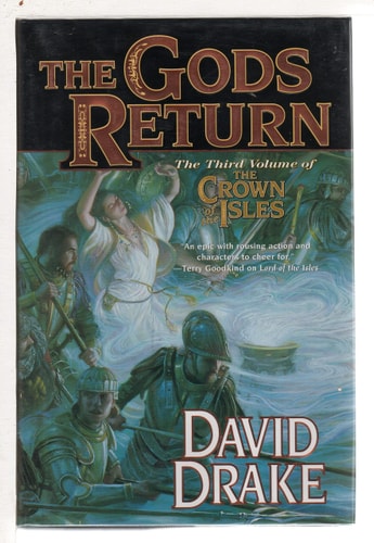 The Gods Return: The Third Volume of the Crown of the Isles (Lord of the Isles)