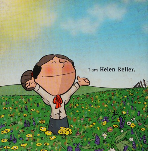 I am Helen Keller