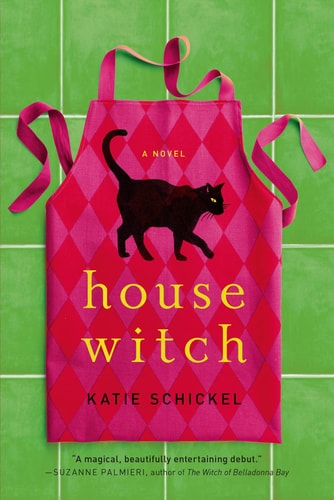 Housewitch A Novel
