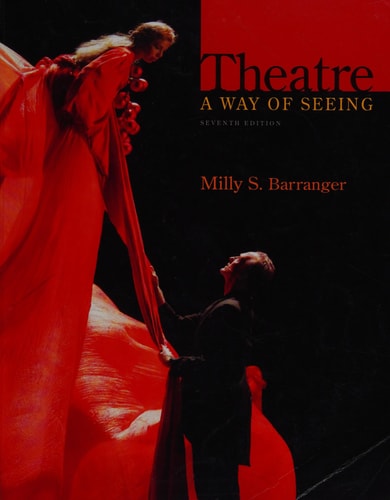Theatre: A Way of Seeing