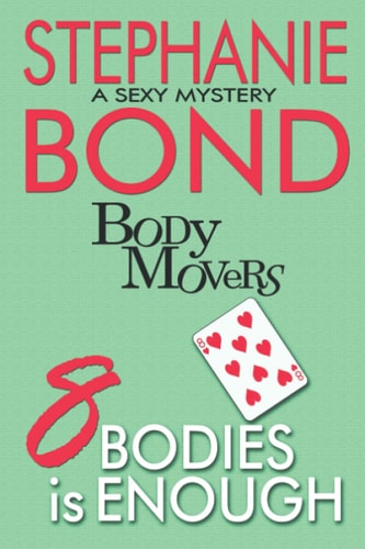 8 Bodies is Enough