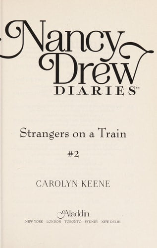 Strangers on a Train (2) (Nancy Drew Diaries)