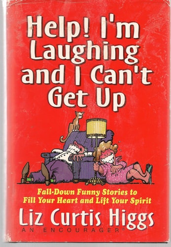 Help! I'm Laughing and I Can't Get Up