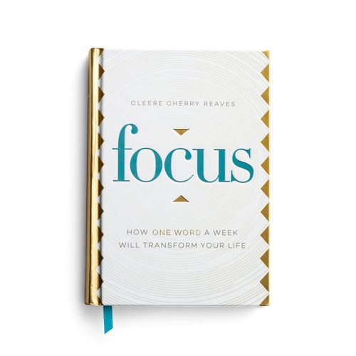 Focus How One Word a Week Will Transform Your Life
