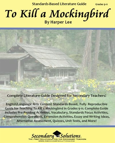 To Kill a Mockingbird Teacher Guide - complete lesson unit for teaching the novel To Kill a Mockingbird by Harper Lee