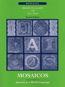 Mosaicos Spanish As a World Language