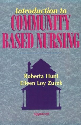 Introduction to Community Based Nursing