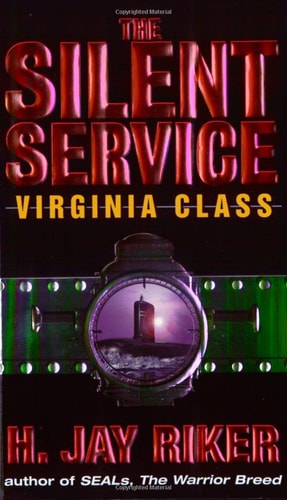 The Silent Service: Virginia Class
