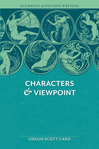 Characters & Viewpoint - Softcover Edition