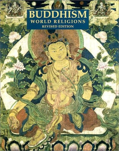 Buddhism (The World Religions)