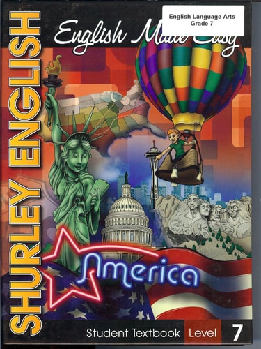 Shurley English, English Made Easy, Student Textbook, Level 7 (Shurley English, Grade 7)