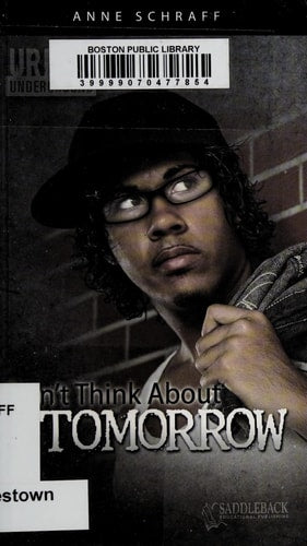 Don't Think About Tomorrow (Urban Underground #23)