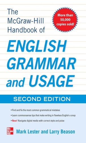 McGraw-Hill Handbook of English Grammar and Usage, 2nd Edition: With 160 Exercises