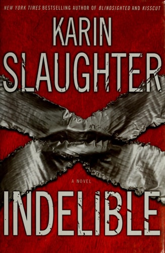Indelible: A Novel