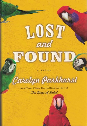 Lost and Found: A Novel