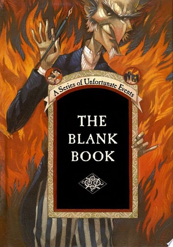 A Series of Unfortunate Events: The Blank Book