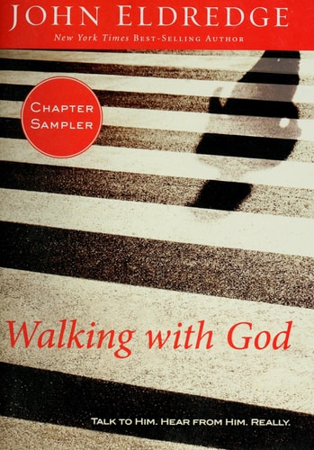 Walking with God Talk to Him, Hear from Him, Really