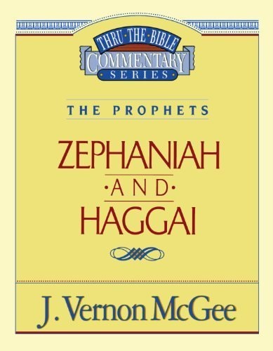 Zephaniah / Haggai (Thru the Bible)