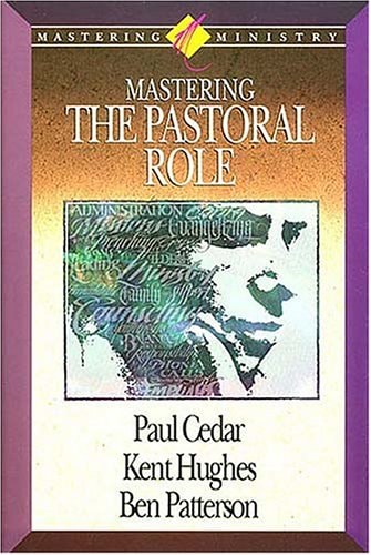 Mastering the Pastoral Role