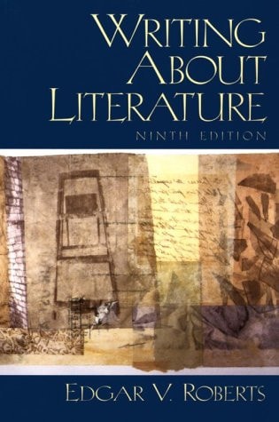 Writing About Literature (9th Edition)