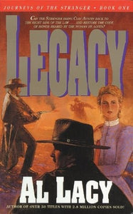 Legacy (Journeys of the Stranger #1)