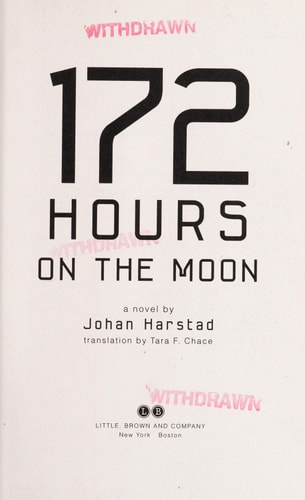 172 Hours on the Moon