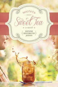 Secrets over Sweet Tea