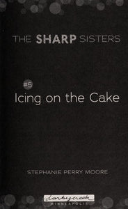 Icing on the Cake (The Sharp Sisters)
