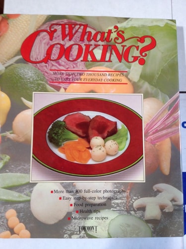 What's Cooking? (More Than Two Thousand Recipes To Vary Your Everyday Cooking)