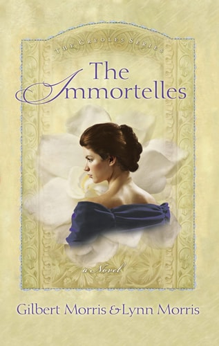 The Immortelles (The Creoles Series, 2)