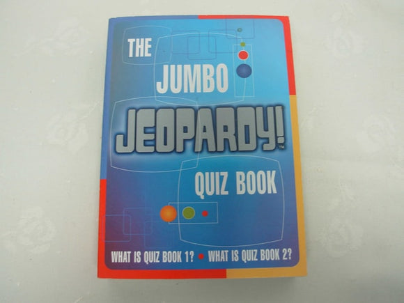 The Jumbo Jeopardy! Quiz Book