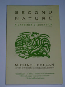 Second Nature: A Gardener's Education
