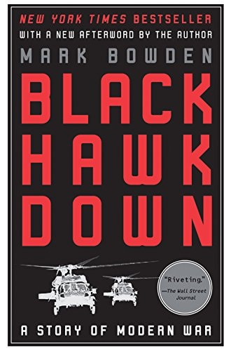 Black Hawk Down A Story of Modern War