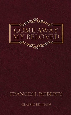 Come Away My Beloved - original Edition