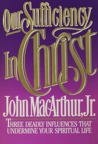 Our Sufficiency in Christ