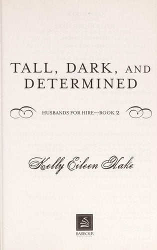 Tall, Dark, and Determined (Husbands for Hire)